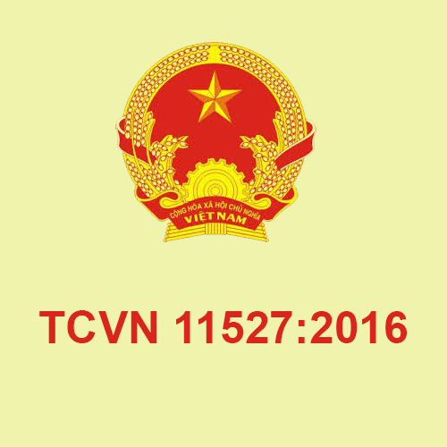 Tiêu Chuẩn Việt Nam TCVN 11527:2016