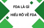FDA là gì ? Hiểu rõ về FDA Cơ Quan Quản Lý An Toàn Thực Phẩm và Dược Phẩm