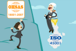 Dành 2 phút để hiểu rõ về tiêu chuẩn quốc tế mới ISO 45001:2018