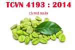 TCVN 4193 : 2014 CÀ PHÊ NHÂN