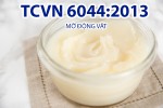 TCVN 6044:2013 (CODEX STAN 211-1999, AMD. 2013) MỠ ĐỘNG VẬT
