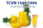 TCVN 1549:1994 ĐỒ HỘP NƯỚC QUẢ - NƯỚC DỨA