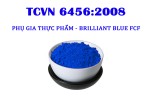 TCVN 6456:2008 PHỤ GIA THỰC PHẨM - BRILLIANT BLUE FCF