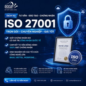 Dịch vụ Tư vấn ISO 27001 - Chứng nhận ISO 27001 | Uy Tín - Giá Tốt - Chuyên Gia Giàu Kinh Nghiệm