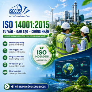 Dịch Vụ Tư Vấn, Đào Tạo và Chứng nhận ISO 14001 - Uy tín, Chuyên Nghiệp, Giá Tốt, Nhanh Chóng
